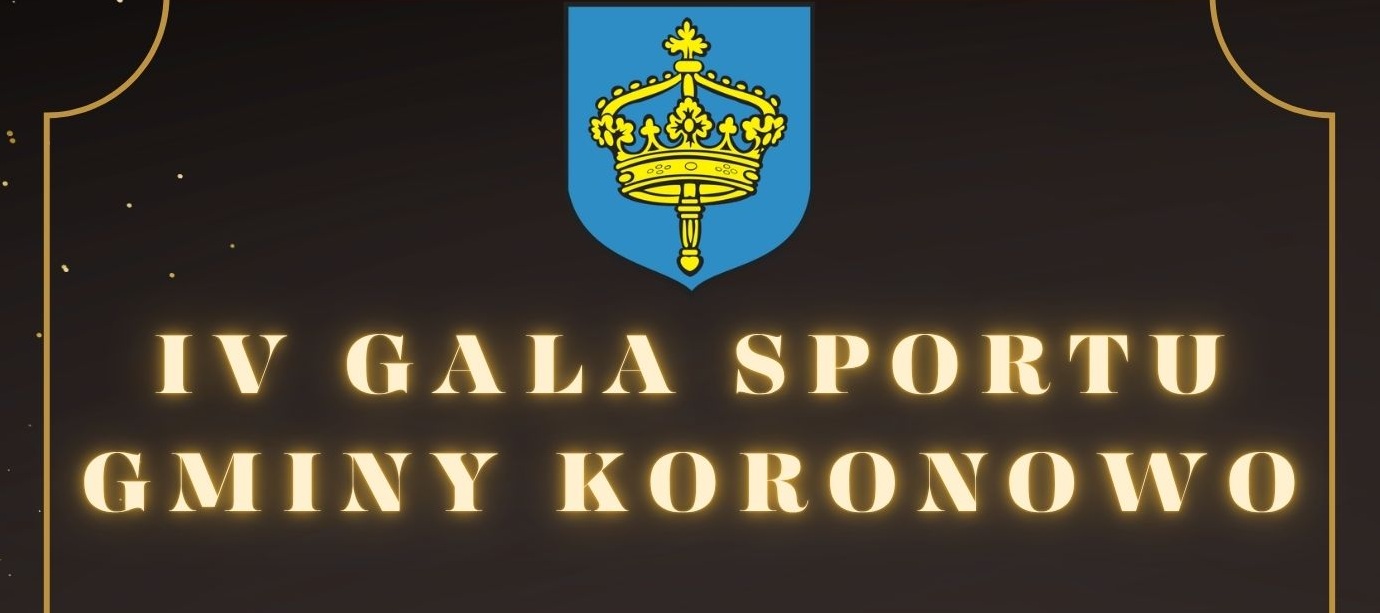 aktualność: IV Gala Sportu Gminy Koronowo